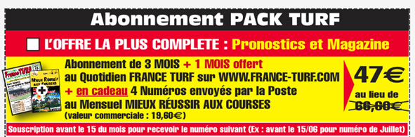 FRANCE TURF AU MEILLEUR PRIX AVEC L'ABONNEMENT 1 MOIS, 3 MOIS ET PLUS FRANCE TURF AU MEILLEUR PRIX AVEC L'ABONNEMENT 1 MOIS, 3 MOIS ET PLUS